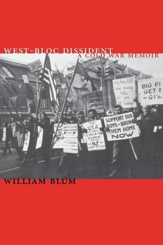 Cover of West-Bloc Dissident: A Cold War Political Memoir