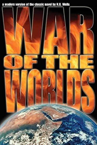 Cover of War of the Worlds A Modern Version of the Classic Novel