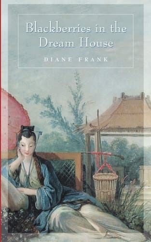 Cover of Blackberries in the Dream House