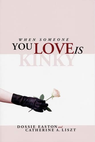 Cover of When Someone You Love is Kinky