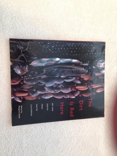 Cover of Dirt Is Red Here, The: Art and Poetry from Native California