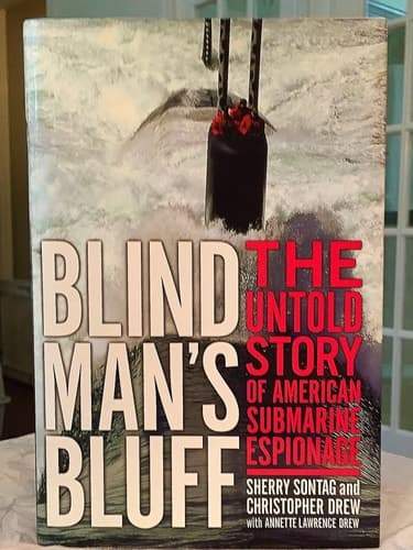 Cover of Blind Man's Bluff The Untold Story Of American Submarine Espionage