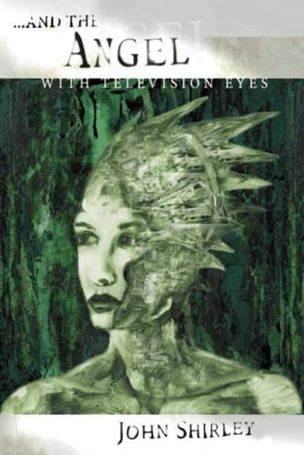 Cover of ...And the Angel with Television Eyes