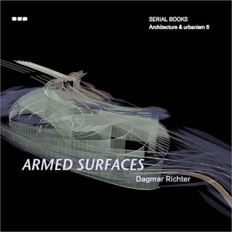 Cover of Armed Surfaces (Serial Books Architecture and Urbanism, 5)