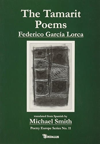 Cover of The Tamarit Poems: A Version of Divan Del Tamarit (Poetry Europe Series) (English and Spanish Edition)