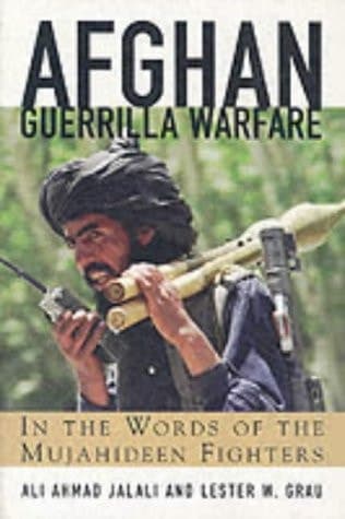 Cover of Afghan Guerrilla Warfare In the Words of the Mujahideen Fighters