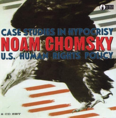 Cover of Case Studies in Hypocrisy U. S. Human Rights Policy
