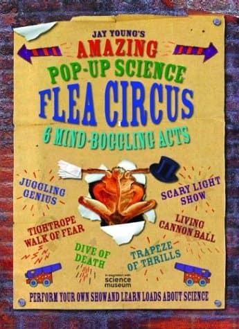 Cover of Jay Young's Amazing Pop-up Science Flea Circus 6 Mind-boggling Acts