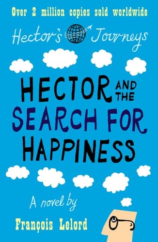 Cover of Hector and the Search for Happiness
