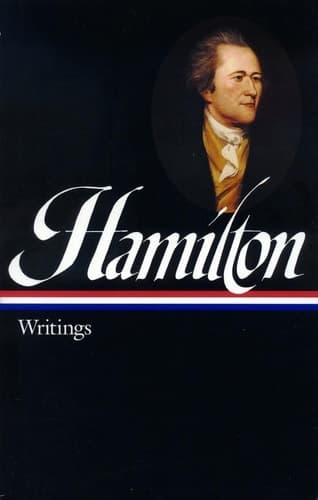 Cover of Alexander Hamilton: Writings (LOA #129) (Library of America Founders Collection)