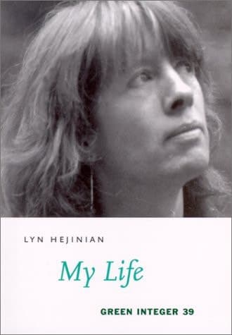 Cover of My Life (Green Integer Books, 39)