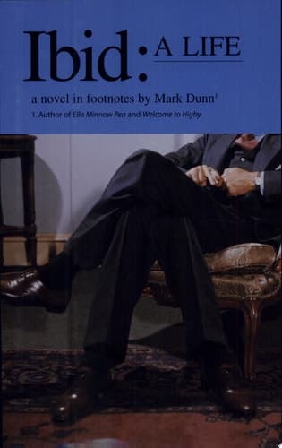 Cover of Ibid A Life : a Novel in Footnotes