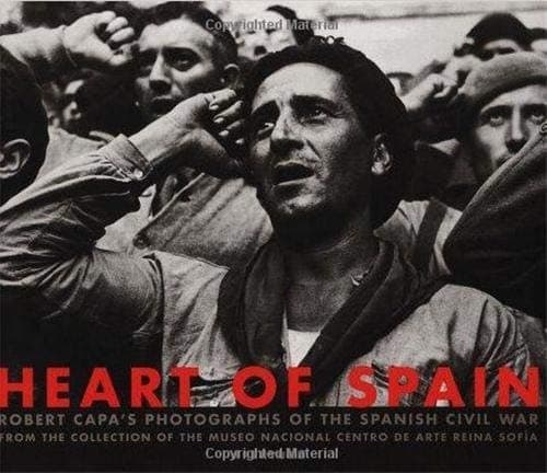 Cover of Heart of Spain Robert Capa's Photographs of the Spanish Civil War