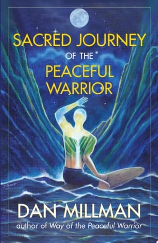 Cover of Sacred Journey of the Peaceful Warrior