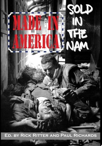 Cover of Made in America, Sold in the Nam A Continuing Legacy of Pain
