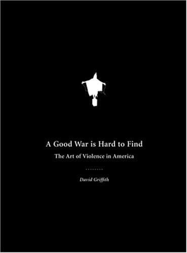Cover of A Good War Is Hard to Find