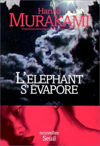 Cover of L'éléphant s'évapore nouvelles