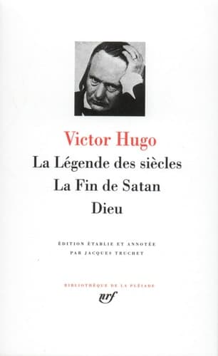 Cover of La Legende des Siecles, La Fin de Satan, Dieu (French Edition) Bibliotheque de la Pleiade