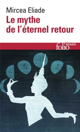 Cover of Le mythe de l'éternel retour archétypes et répétition