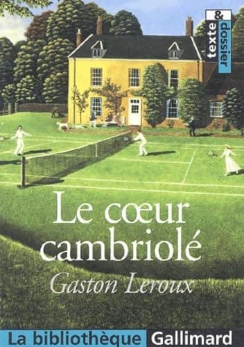 Cover of Le cœur cambriolé