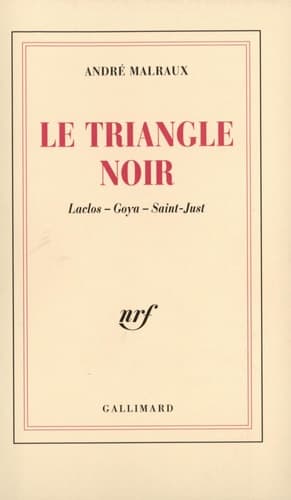 Cover of Le triangle noir Laclos, Goya, Saint-Just