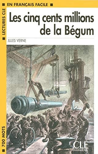 Cover of Les cinq cents millions de la Bégum