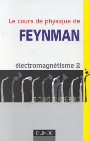 Cover of Le cours de physique de Feynman Électromagnétisme 2