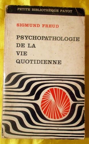 Cover of Psychopathologie de la vie quotidienne