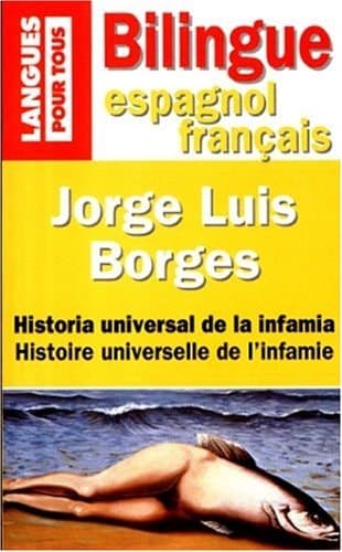 Cover of Histoire universelle de l'infamie. suivie de L'homme au coin de mur rose