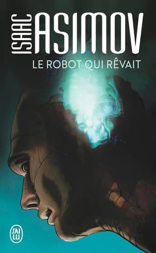 Cover of Le robot qui rêvait