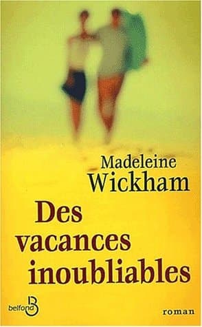 Cover of Des vacances inoubliables