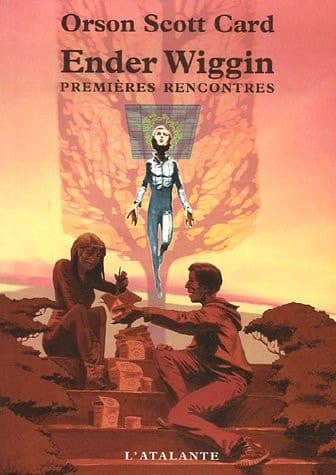Cover of Ender Wiggin Premières rencontres