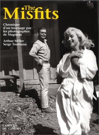 Cover of The Misfits chronique d'un tournage par les photographes de Magnum