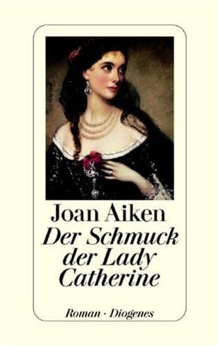 Cover of Der Schmuck der Lady Catherine Roman