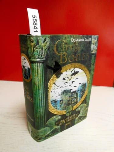 Cover of Chroniken der Unterwelt City of bones. ...