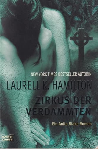 Cover of Zirkus der Verdammten Ein Anita-Blake-Roman