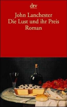 Cover of Die Lust und ihr Preis Aufzeichnungen eines reisenden Gentleman