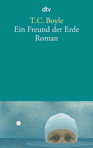 Cover of Ein Freund der Erde Roman