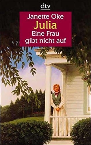 Cover of Julia eine Frau gibt nicht auf