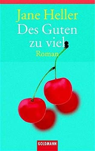 Cover of Des Guten zuviel Roman