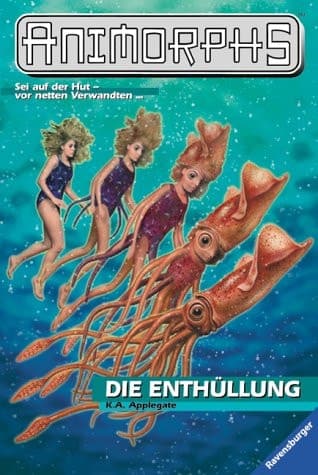Cover of Animorphs Die Enthüllung
