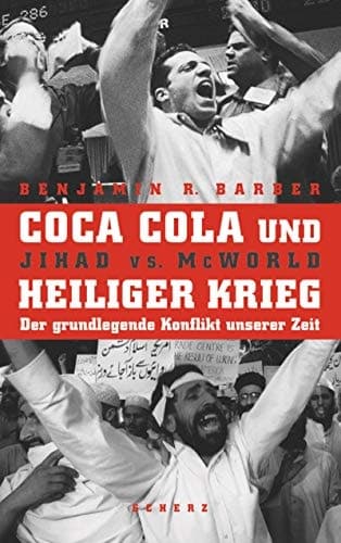 Cover of Coca-Cola und Heiliger Krieg der grundlegende Konflikt unserer Zeit