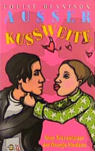 Cover of Außer Kussweite neue Bekenntnisse der Georgia Nicolson