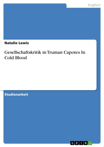 Cover of Gesellschaftskritik in Truman Capotes In Cold Blood
