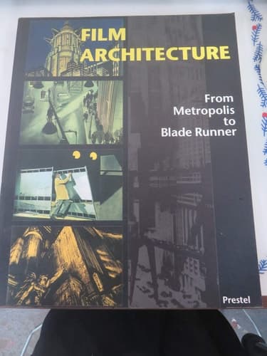Cover of Film Architecture Set Designs from Metropolis to Blade Runner