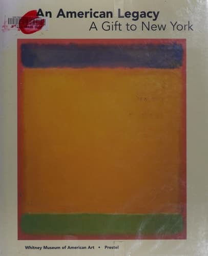Cover of An American Legacy, a Gift to New York Recent Acquisitions from the Board of Trustees