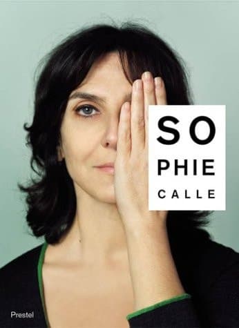 Cover of Sophie Calle: Did You See Me?