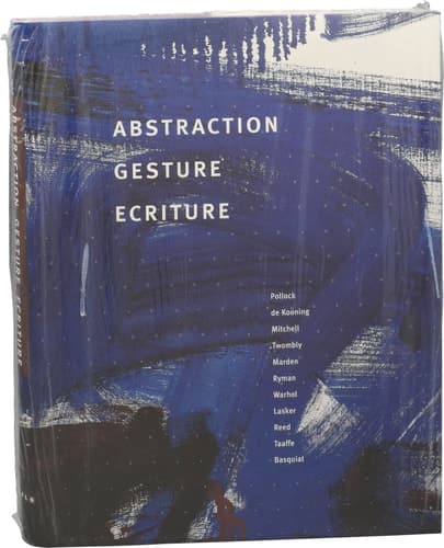 Cover of Abstraction, Gesture, Ecriture: Paintings from the Daros Collection