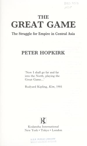 Cover of The Great Game The Struggle for Empire in Central Asia