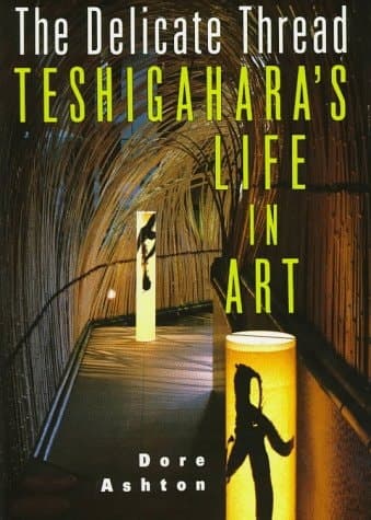 Cover of The Delicate Thread: Teshigahara's Life in Art